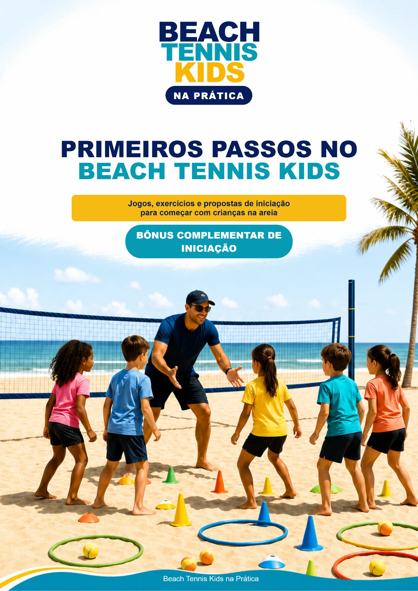 Capa da Biblioteca Primeiros Passos no Beach Tennis Kids